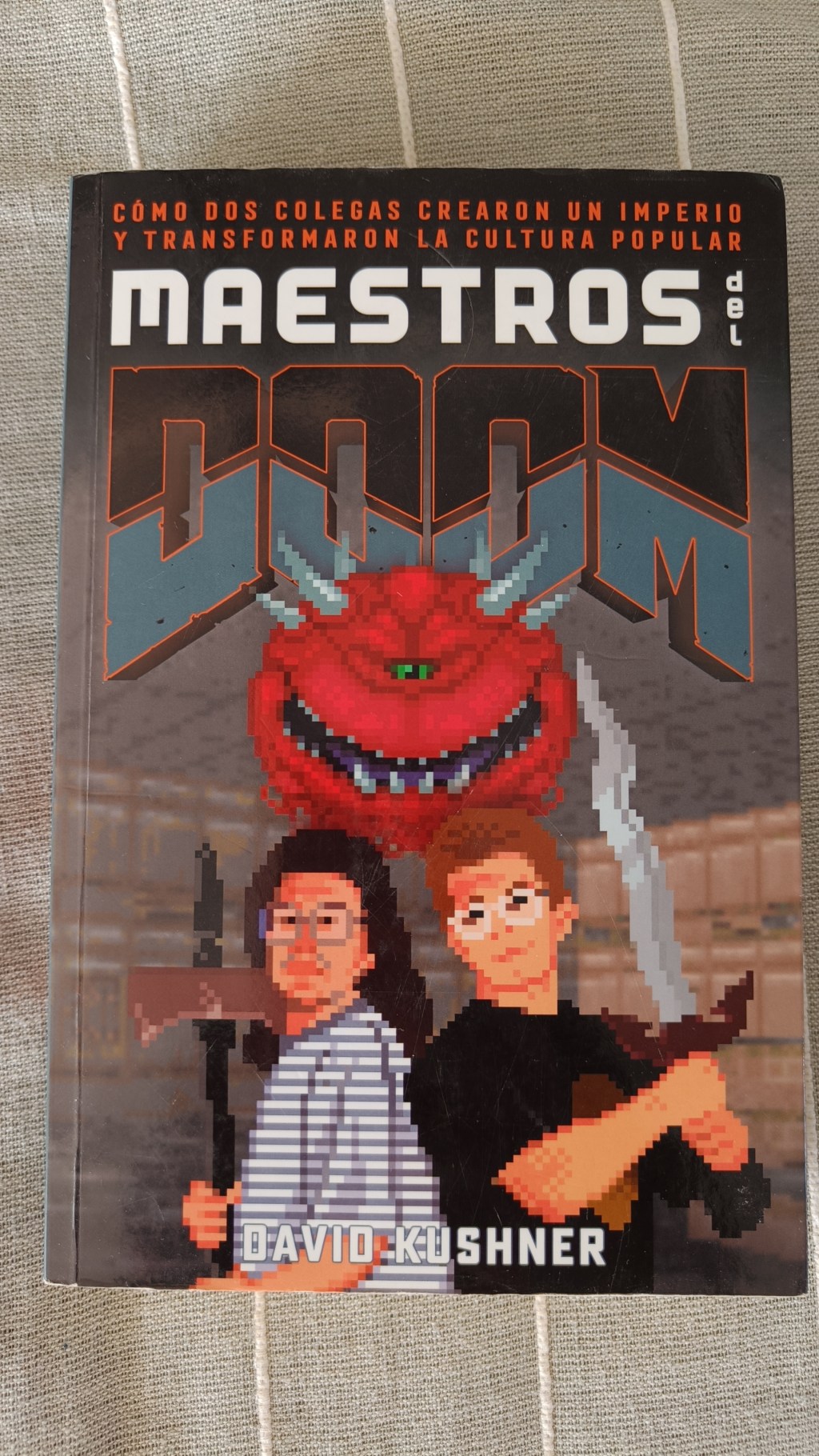 MAESTROS DEL DOOM. David&nbsp;Kushner.